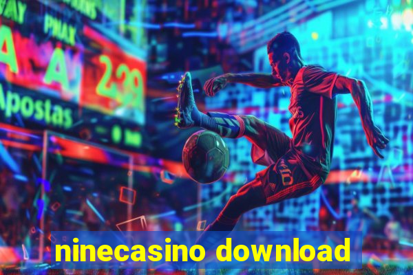 ninecasino download